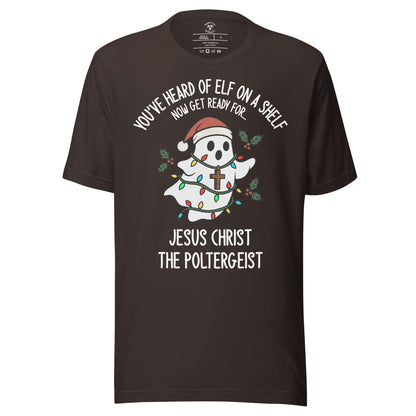 Jesus Christ The Poltergeist T-Shirt
