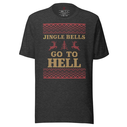 Jingle Bells Go To Hell T-Shirt