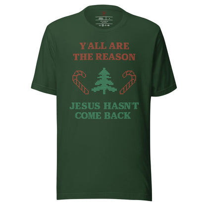 Jesus Isn't Coming Back T-Shirt