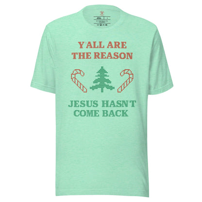 Jesus Isn't Coming Back T-Shirt