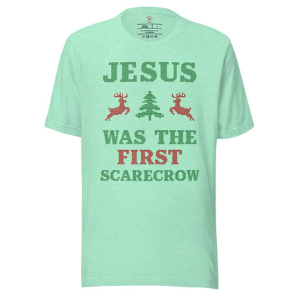 Jesus Was The First Scarecrow T-Shirt