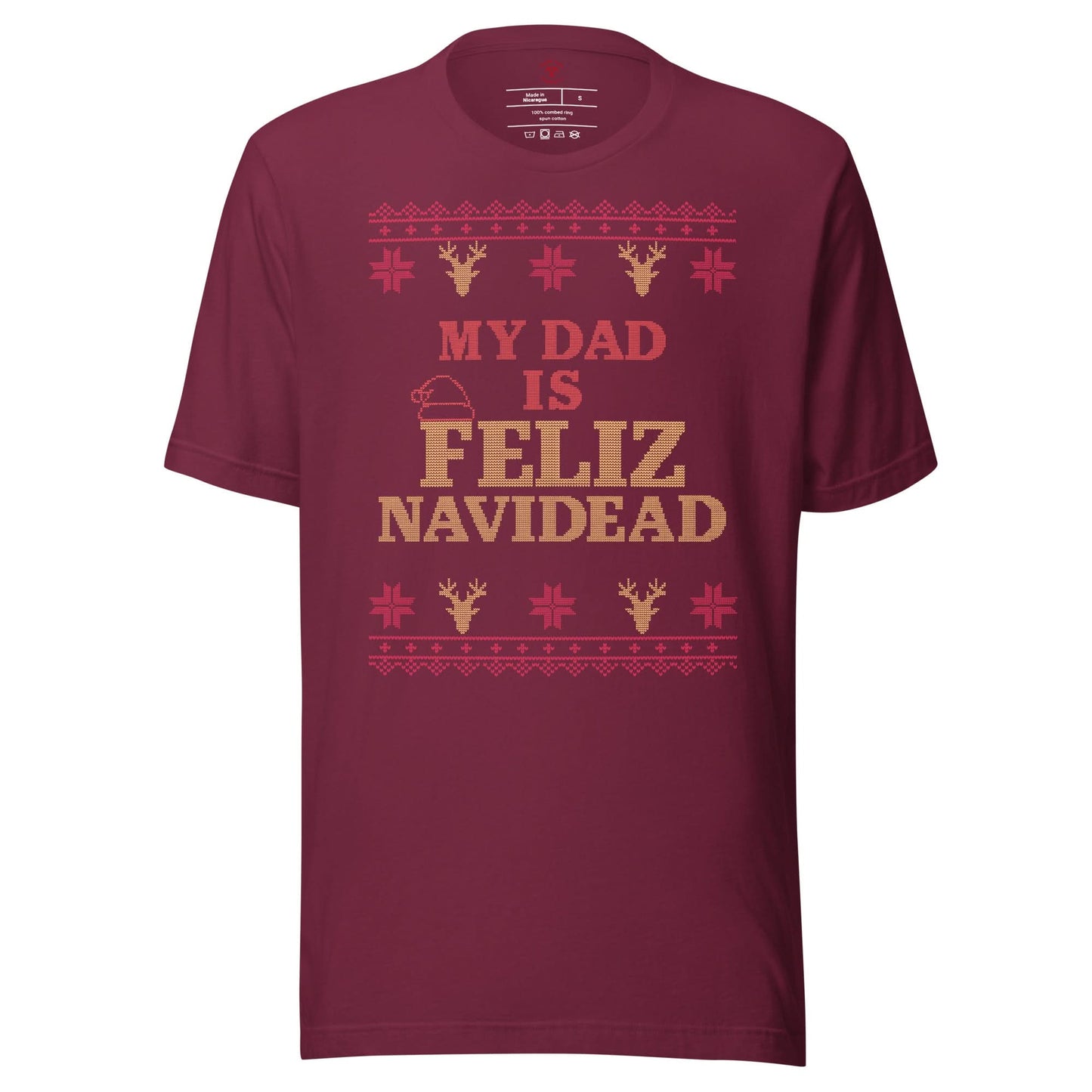 My Dad Is Feliz Navidead T-Shirt