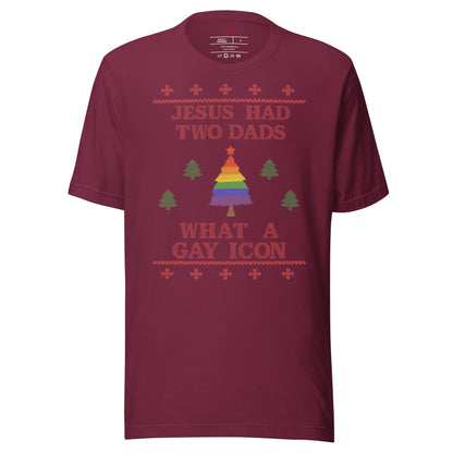Jesus Had Two Dads T-Shirt