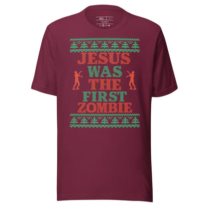 Jesus Was The First Zombie T-Shirt