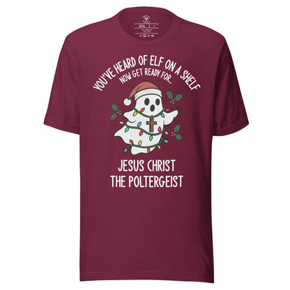 Jesus Christ The Poltergeist T-Shirt