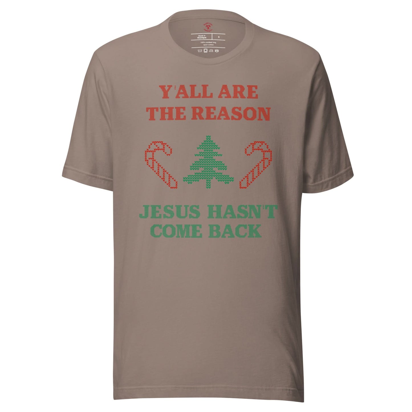 Jesus Isn't Coming Back T-Shirt