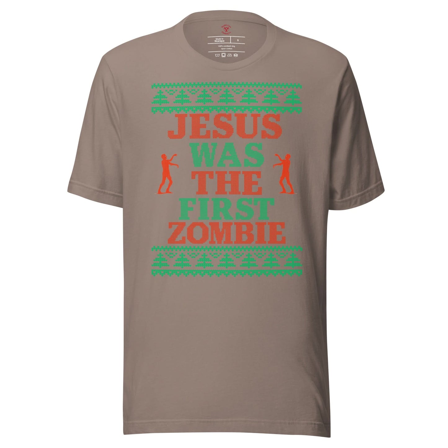 Jesus Was The First Zombie T-Shirt