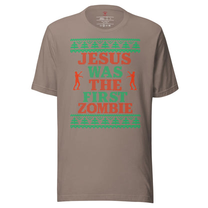 Jesus Was The First Zombie T-Shirt