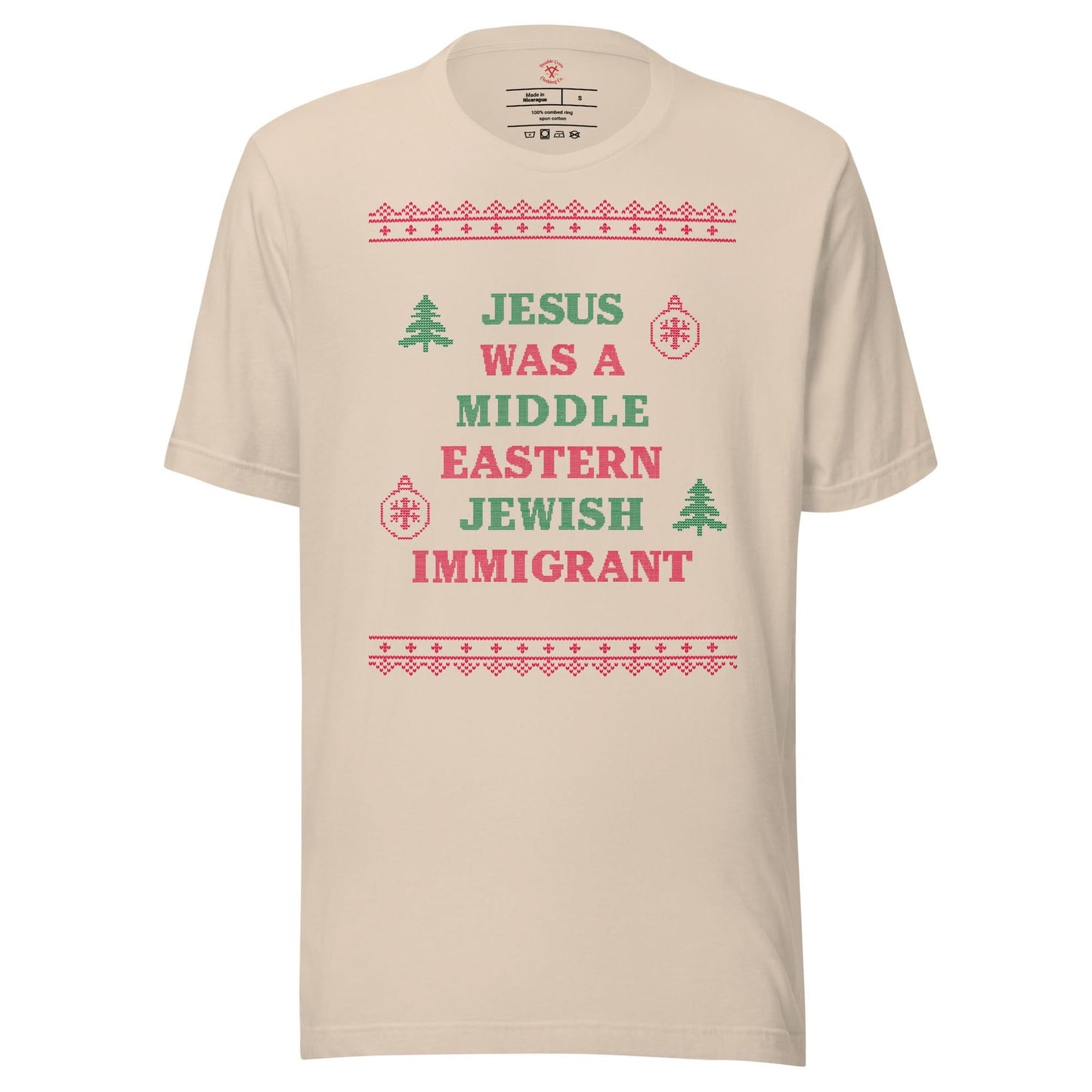 Jesus Was An Immigrant T-Shirt