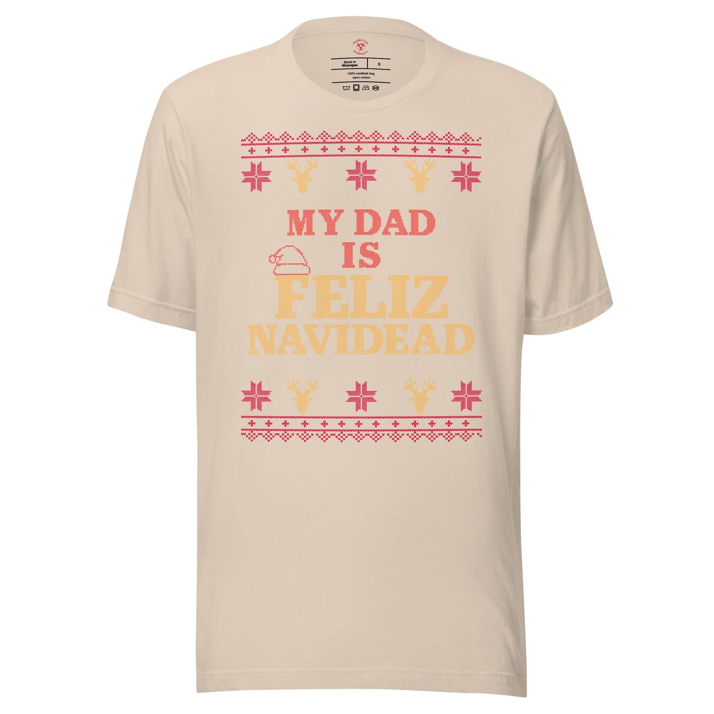 My Dad Is Feliz Navidead T-Shirt