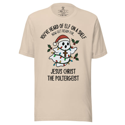 Jesus Christ The Poltergeist T-Shirt