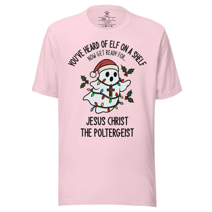 Jesus Christ The Poltergeist T-Shirt
