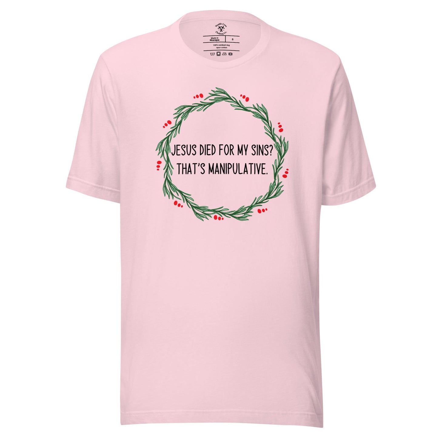 Jesus Is Manipulative T-Shirt